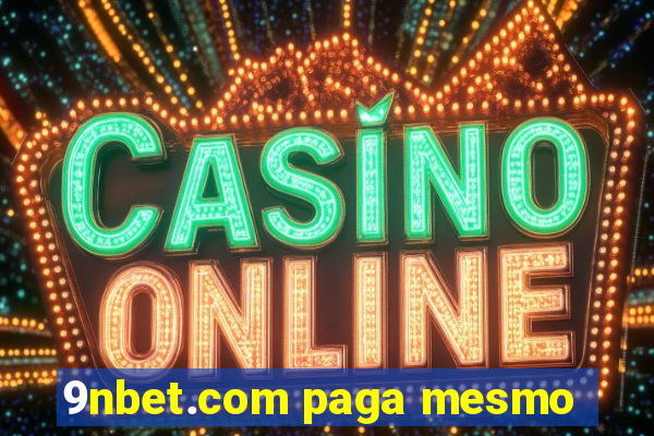 9nbet.com paga mesmo